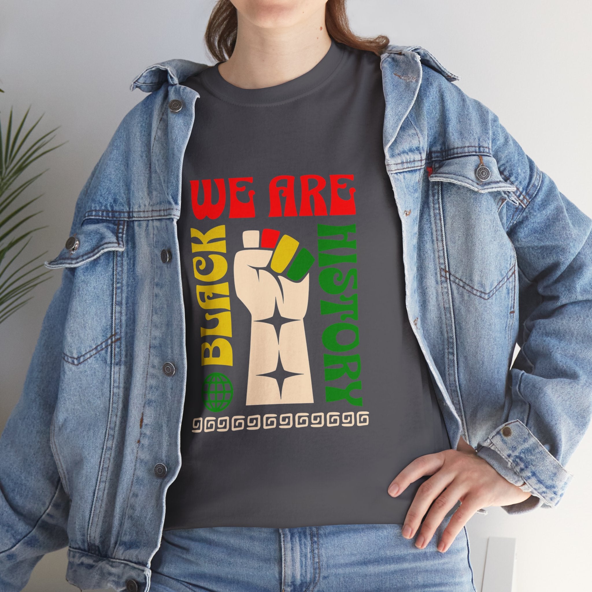 Black History T-Shirt — "We Are Black History" Unisex Tee