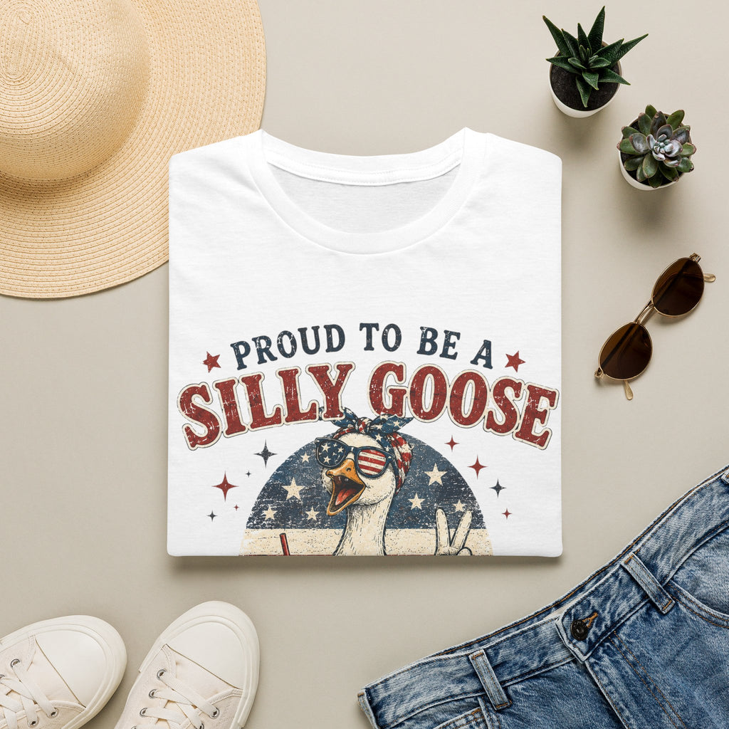 Funny Silly Goose Patriotic T-Shirt | Proud To Be A Silly Goose | Vintage 4th of July Graphic Tee