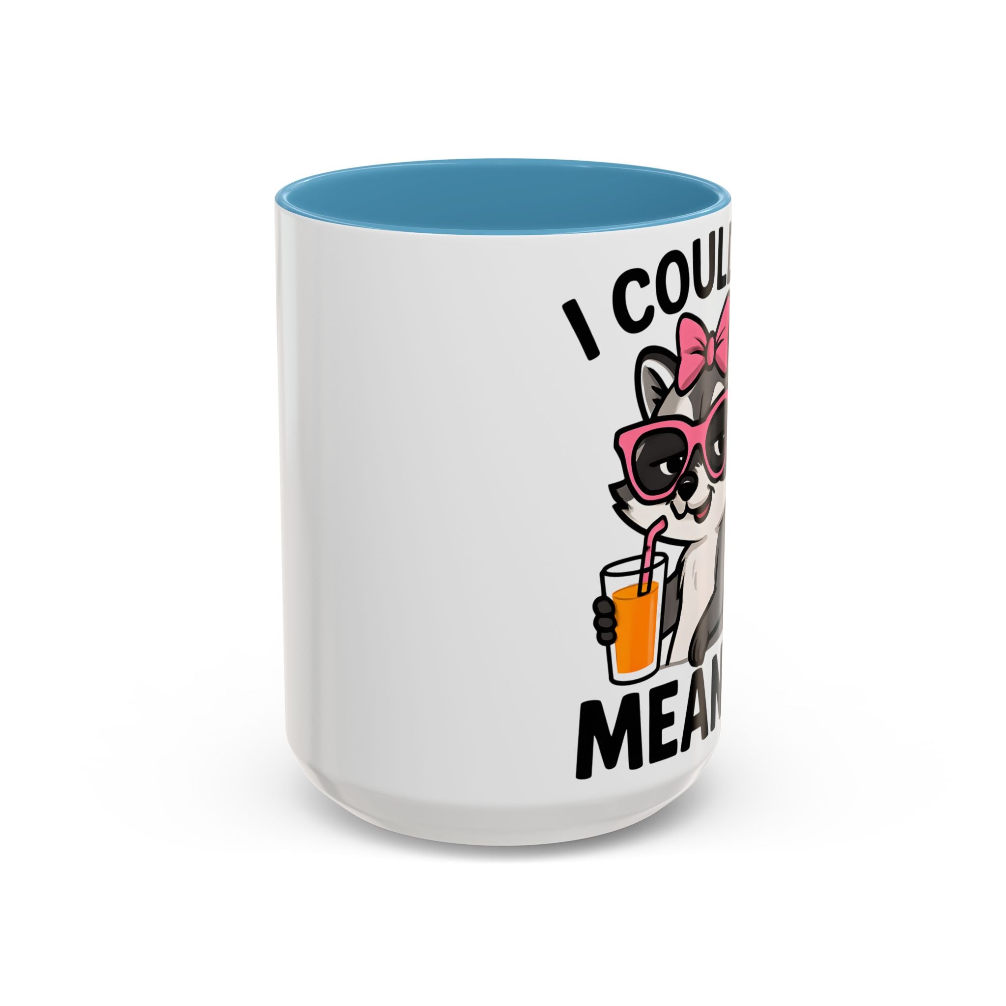 Sassy Raccoon Coffee Mug — Funny Accent Coffee Cup (11/15oz)
