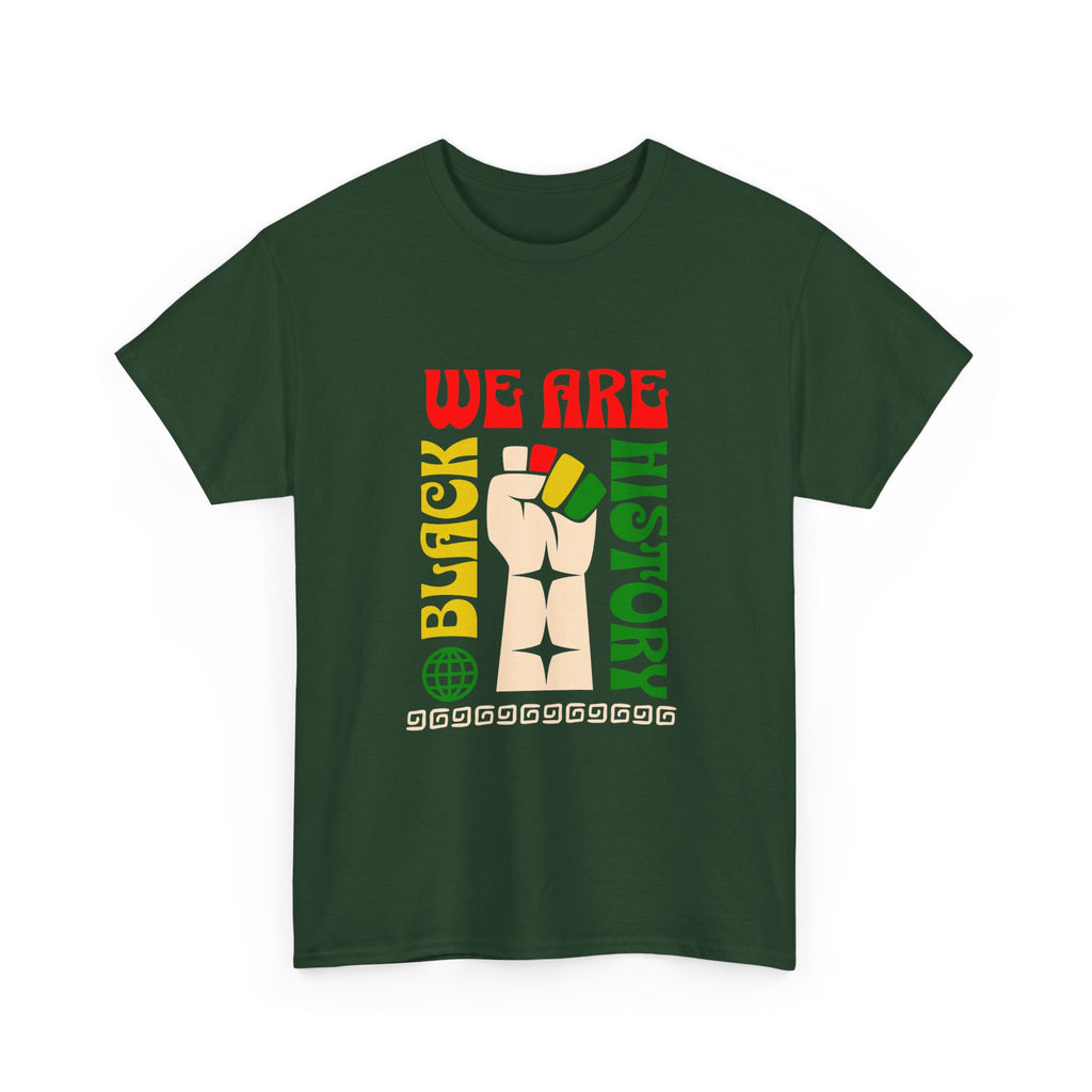 Black History T-Shirt — "We Are Black History" Unisex Tee