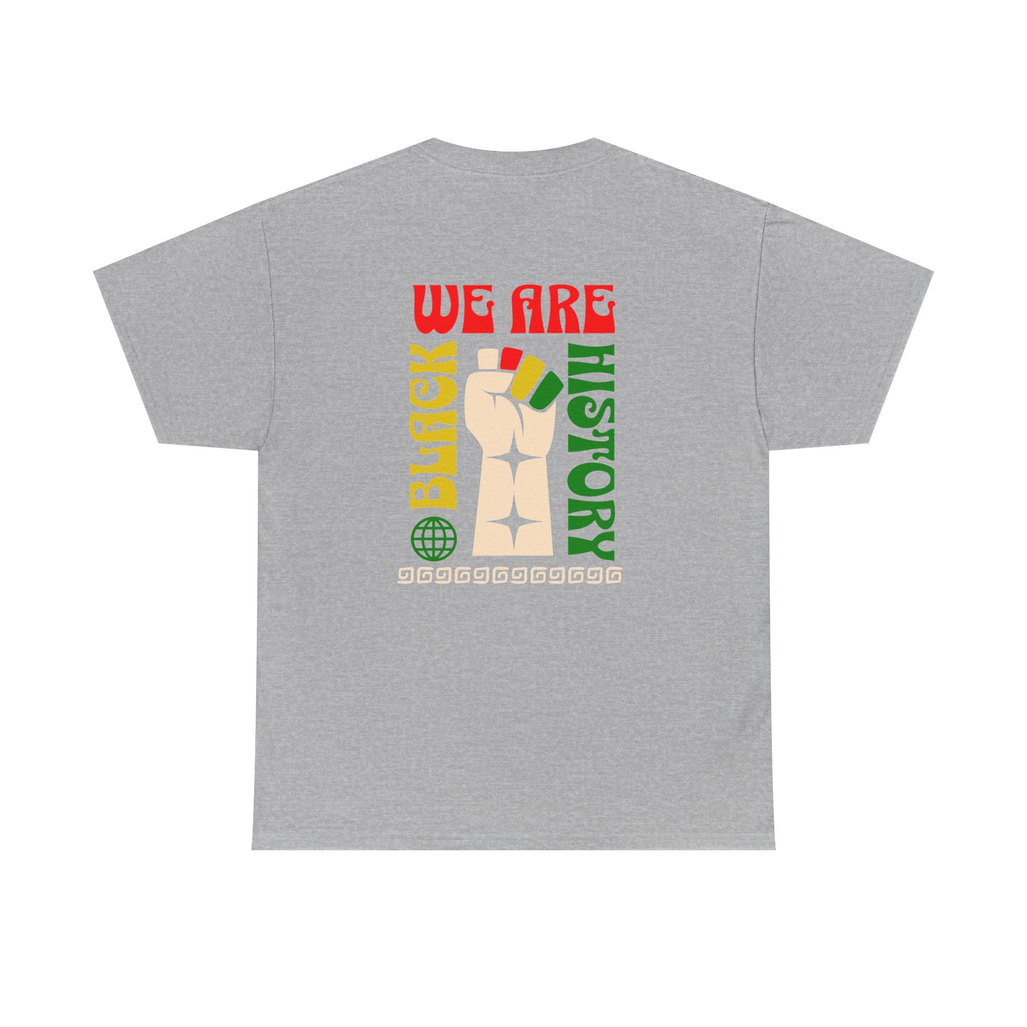 Black History T-Shirt — "We Are Black History" Unisex Tee