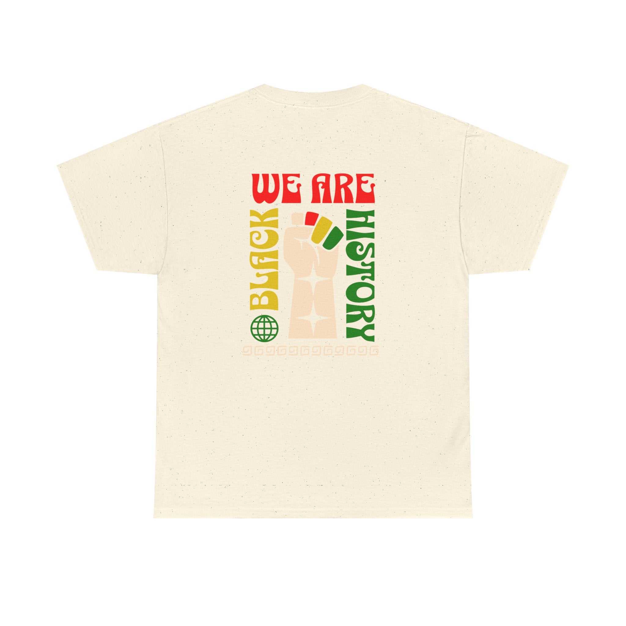 Black History T-Shirt — "We Are Black History" Unisex Tee