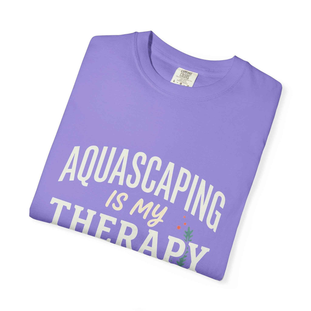Aquascaping Is My Therapy Club T-Shirt — Aquascaper Hobby Tee