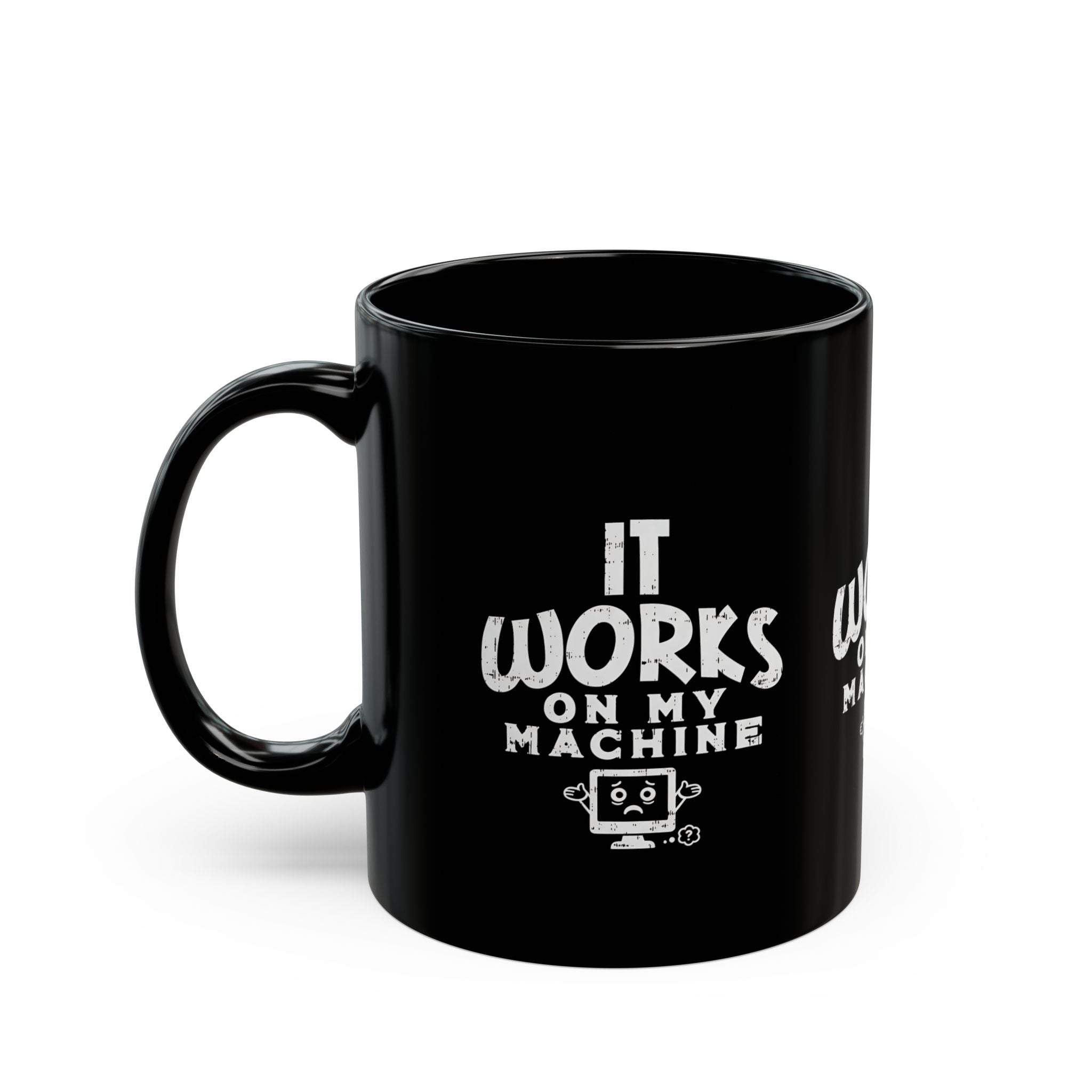 It Works On My Machine Mug | Black Ceramic Programmer Coffee Cup