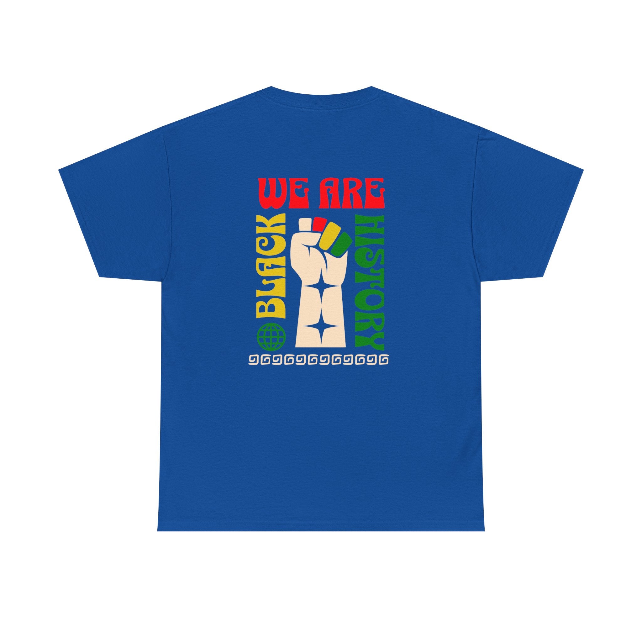 Black History T-Shirt — "We Are Black History" Unisex Tee