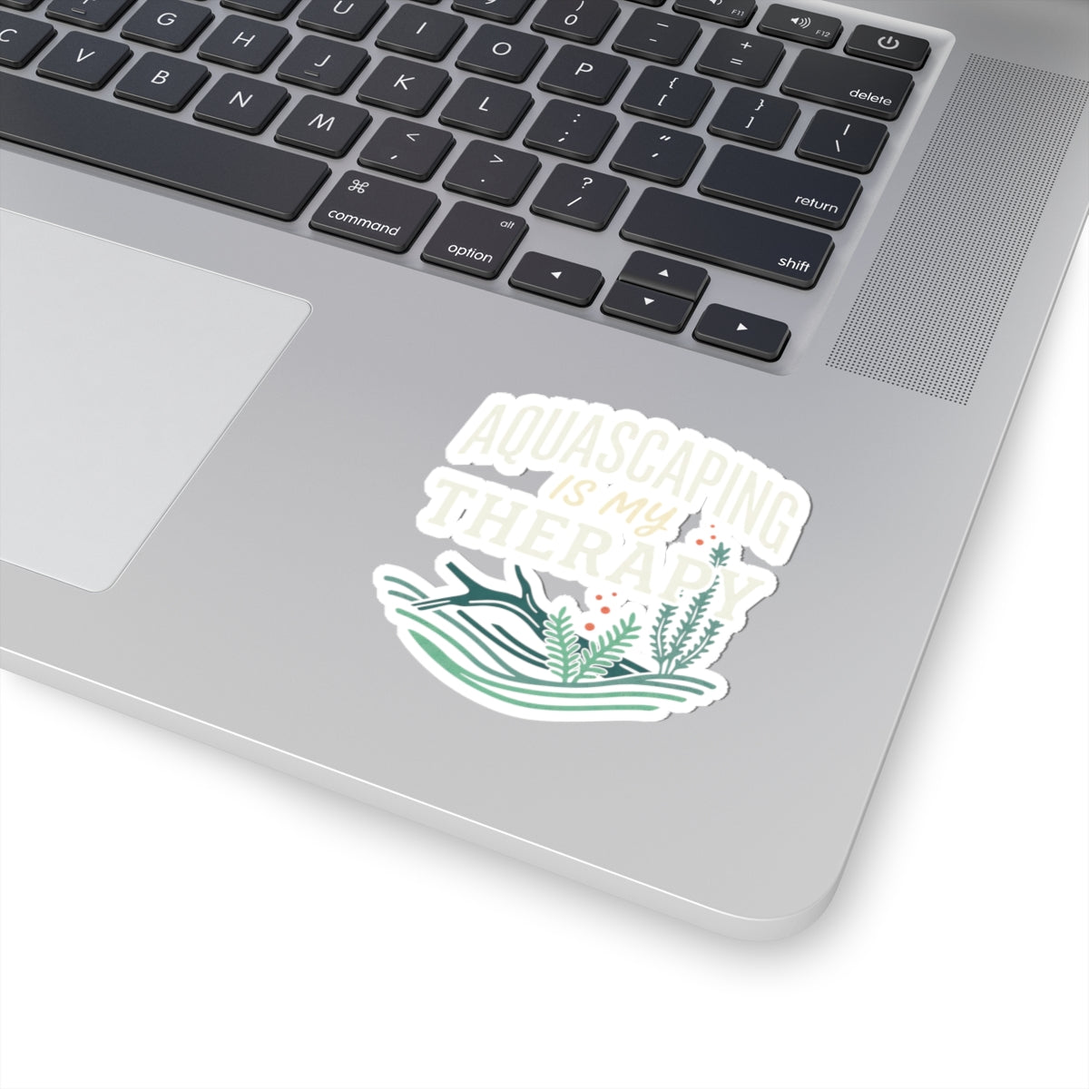 Aquascaping Is My Therapy Sticker — Kiss-Cut Club Decal