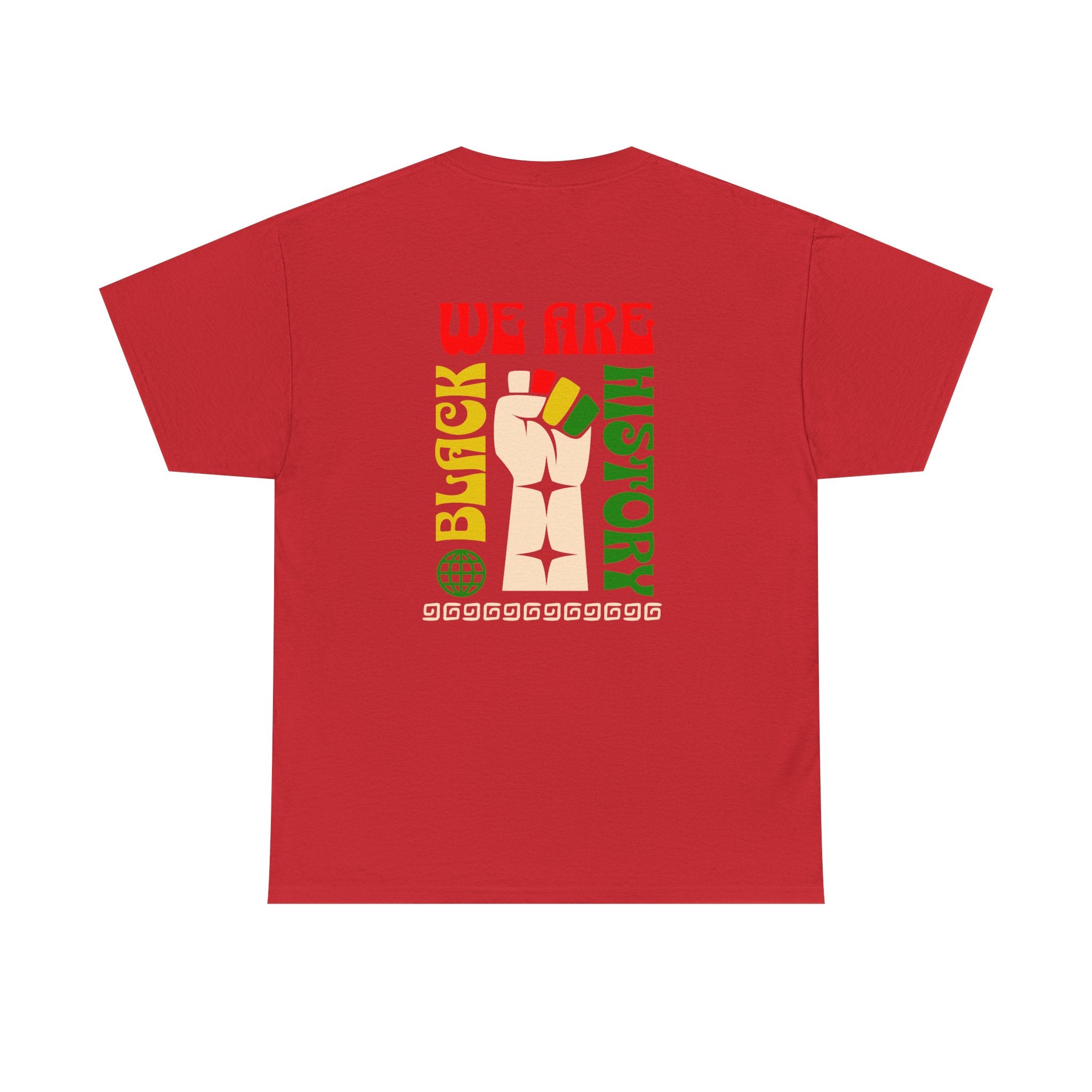 Black History T-Shirt — "We Are Black History" Unisex Tee