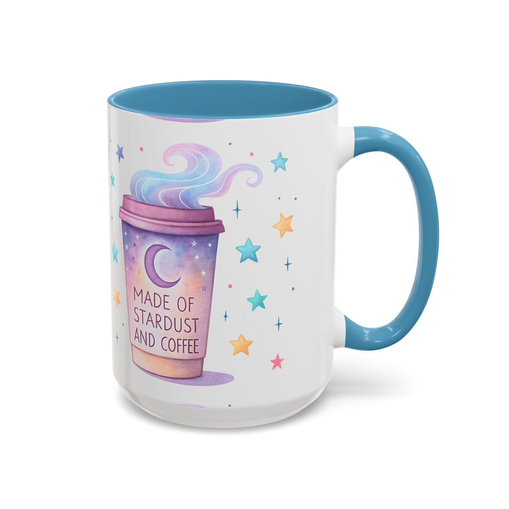 Starlight Made of Stardust and Coffee Accent Mug (11/15oz)