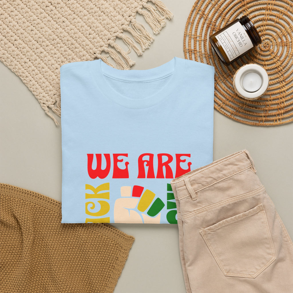 Black History T-Shirt — "We Are Black History" Unisex Tee