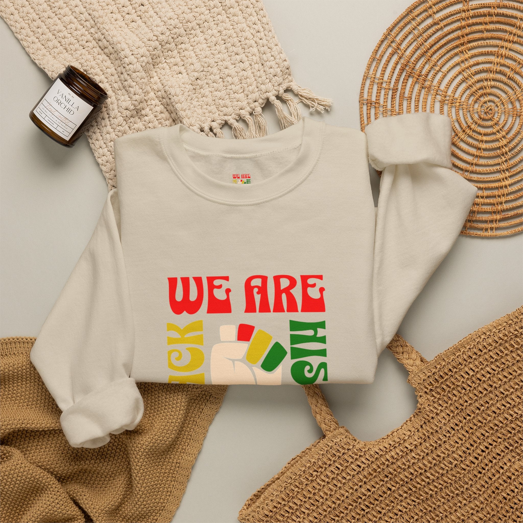 We Are Black History Sweatshirt | Raised Fist Black History Month