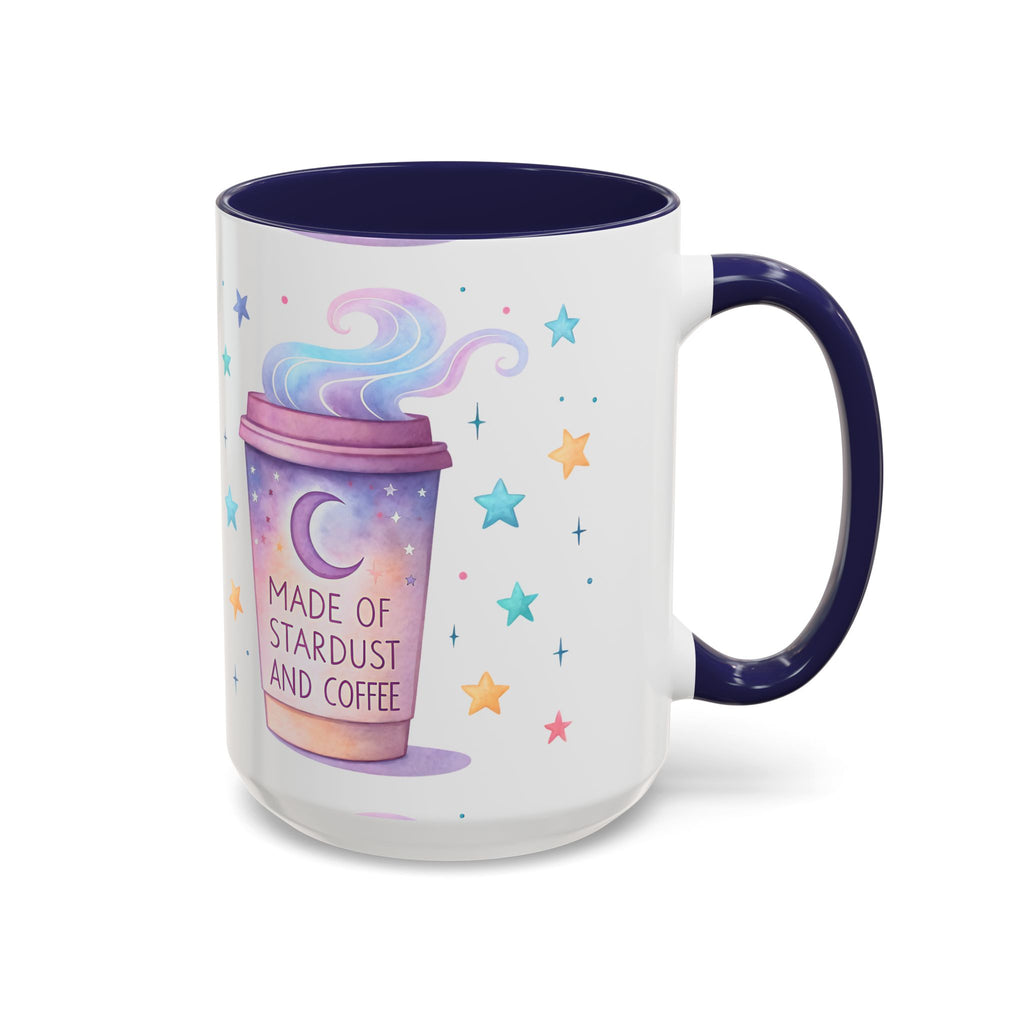 Starlight Made of Stardust and Coffee Accent Mug (11/15oz)