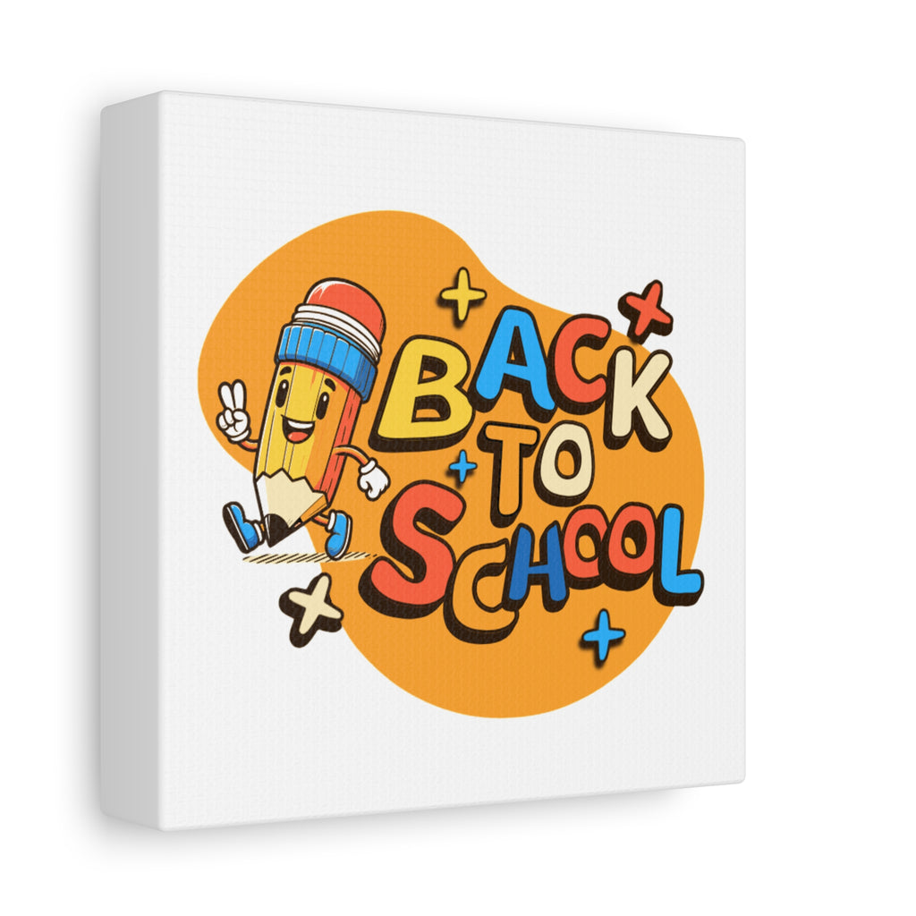 Back to School Canvas Wall Art — Cheerful Pencil Classroom Decor