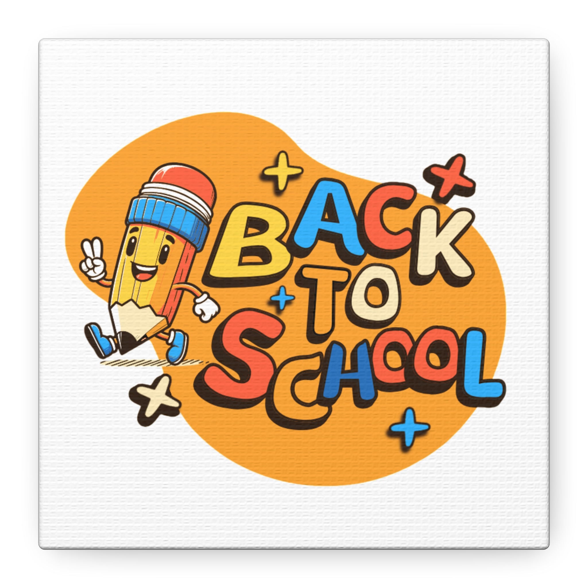 Back to School Canvas Wall Art — Cheerful Pencil Classroom Decor