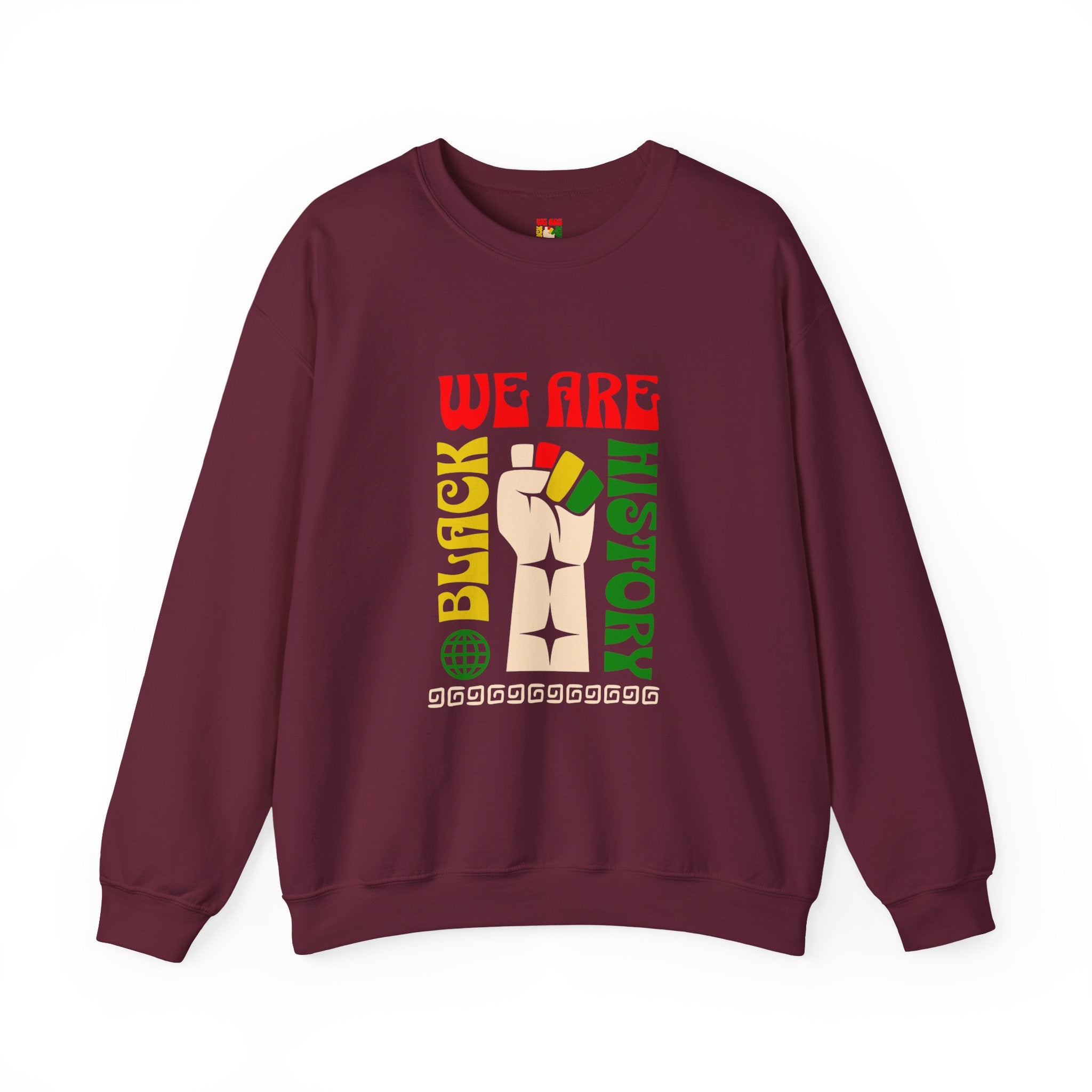 We Are Black History Sweatshirt | Raised Fist Black History Month