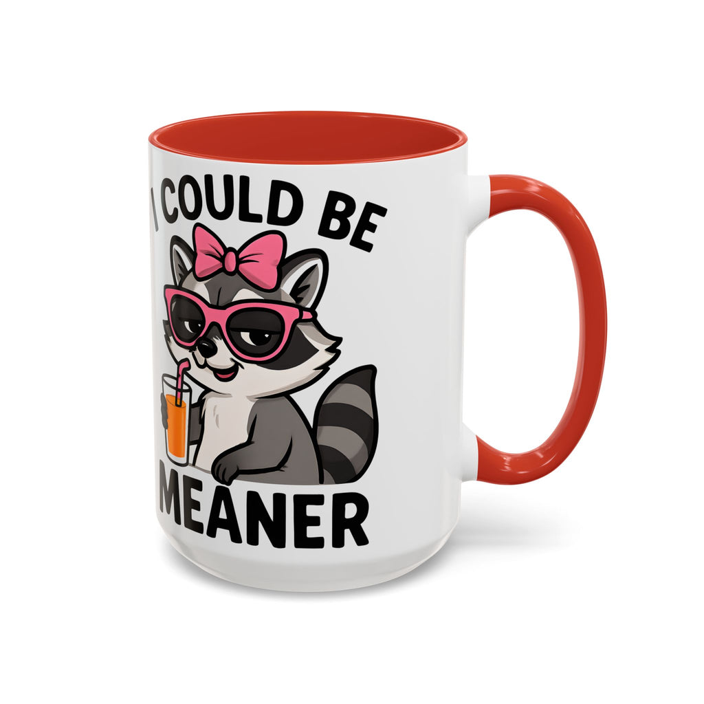 Sassy Raccoon Coffee Mug — Funny Accent Coffee Cup (11/15oz)