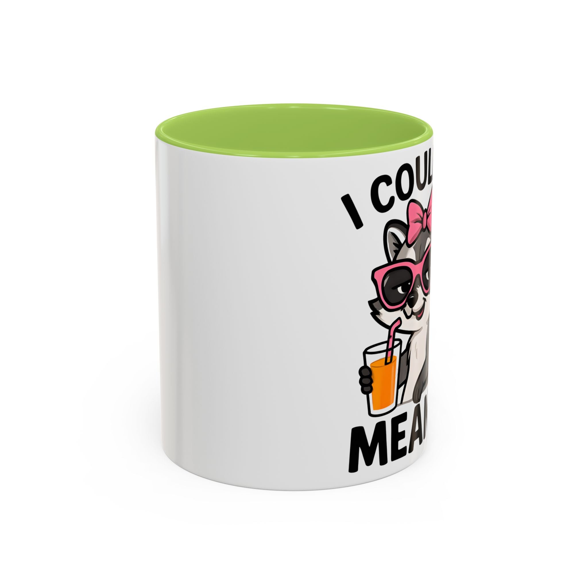 Sassy Raccoon Coffee Mug — Funny Accent Coffee Cup (11/15oz)