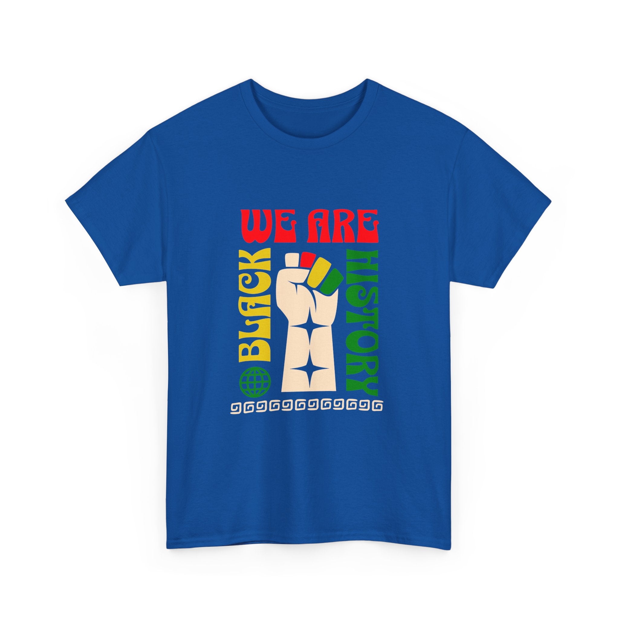 Black History T-Shirt — "We Are Black History" Unisex Tee
