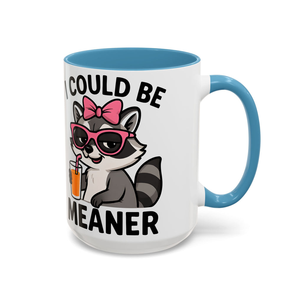 Sassy Raccoon Coffee Mug — Funny Accent Coffee Cup (11/15oz)