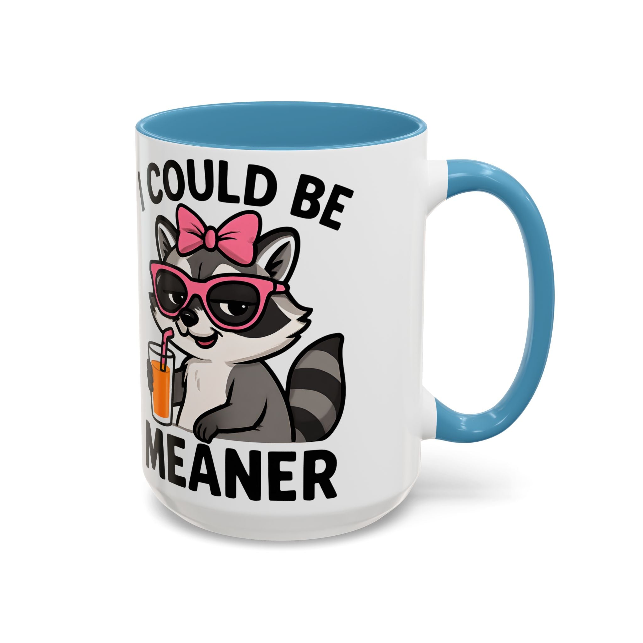 Sassy Raccoon Coffee Mug — Funny Accent Coffee Cup (11/15oz)