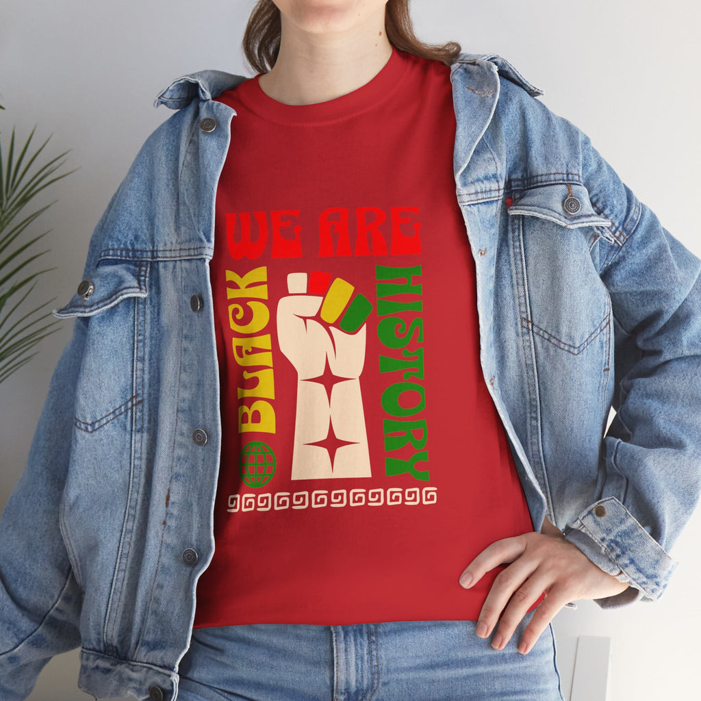 Black History T-Shirt — "We Are Black History" Unisex Tee
