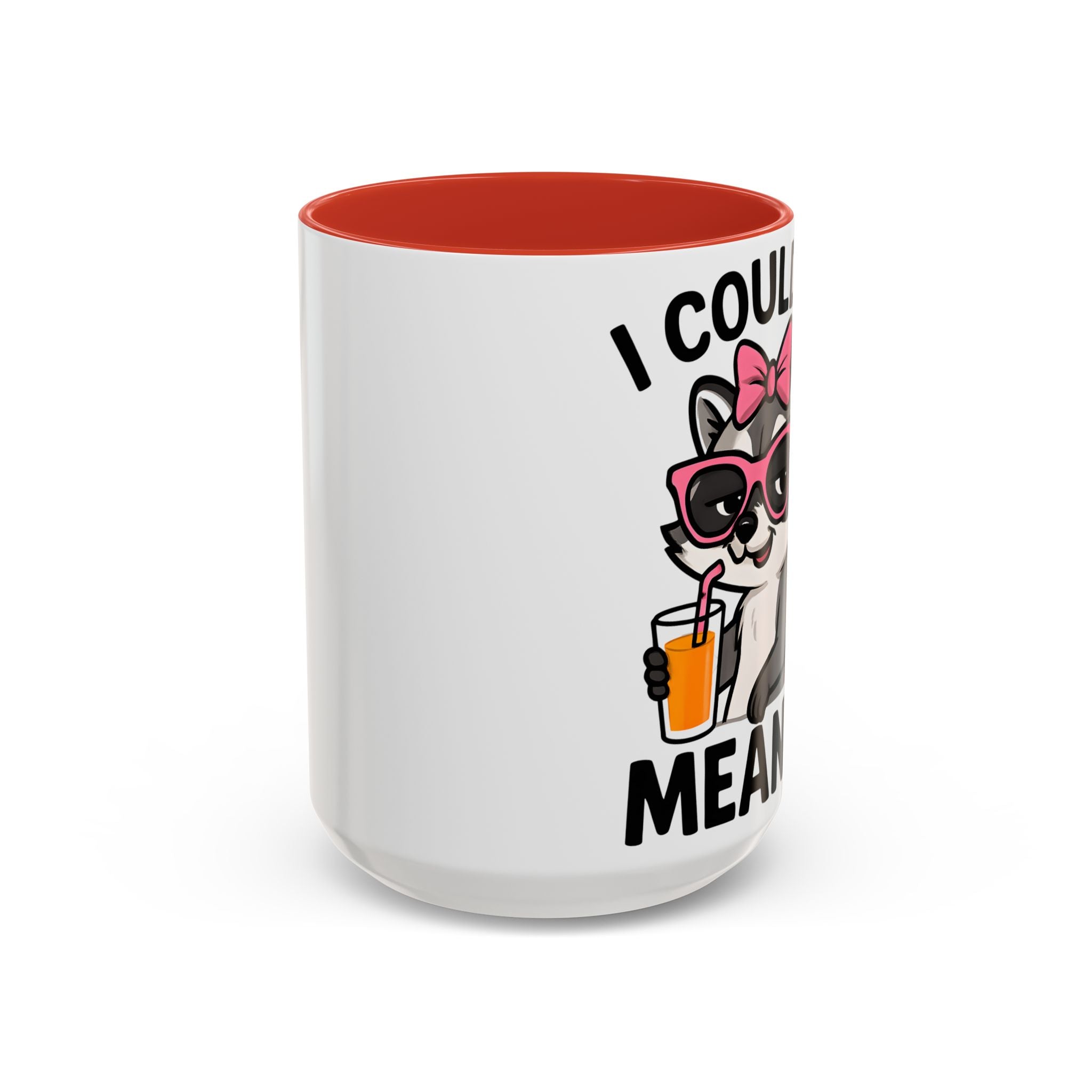 Sassy Raccoon Coffee Mug — Funny Accent Coffee Cup (11/15oz)