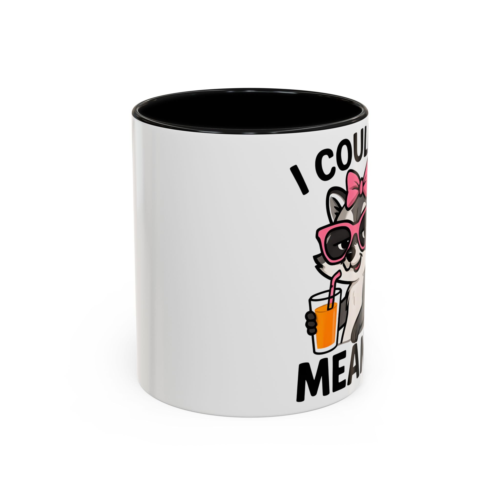 Sassy Raccoon Coffee Mug — Funny Accent Coffee Cup (11/15oz)