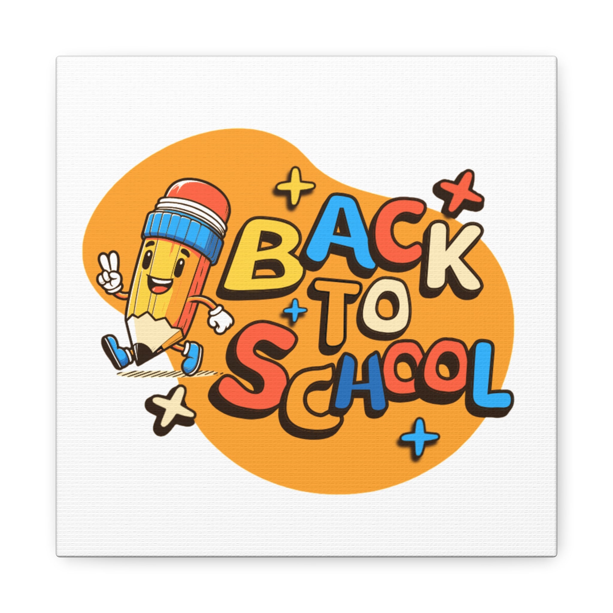 Back to School Canvas Wall Art — Cheerful Pencil Classroom Decor