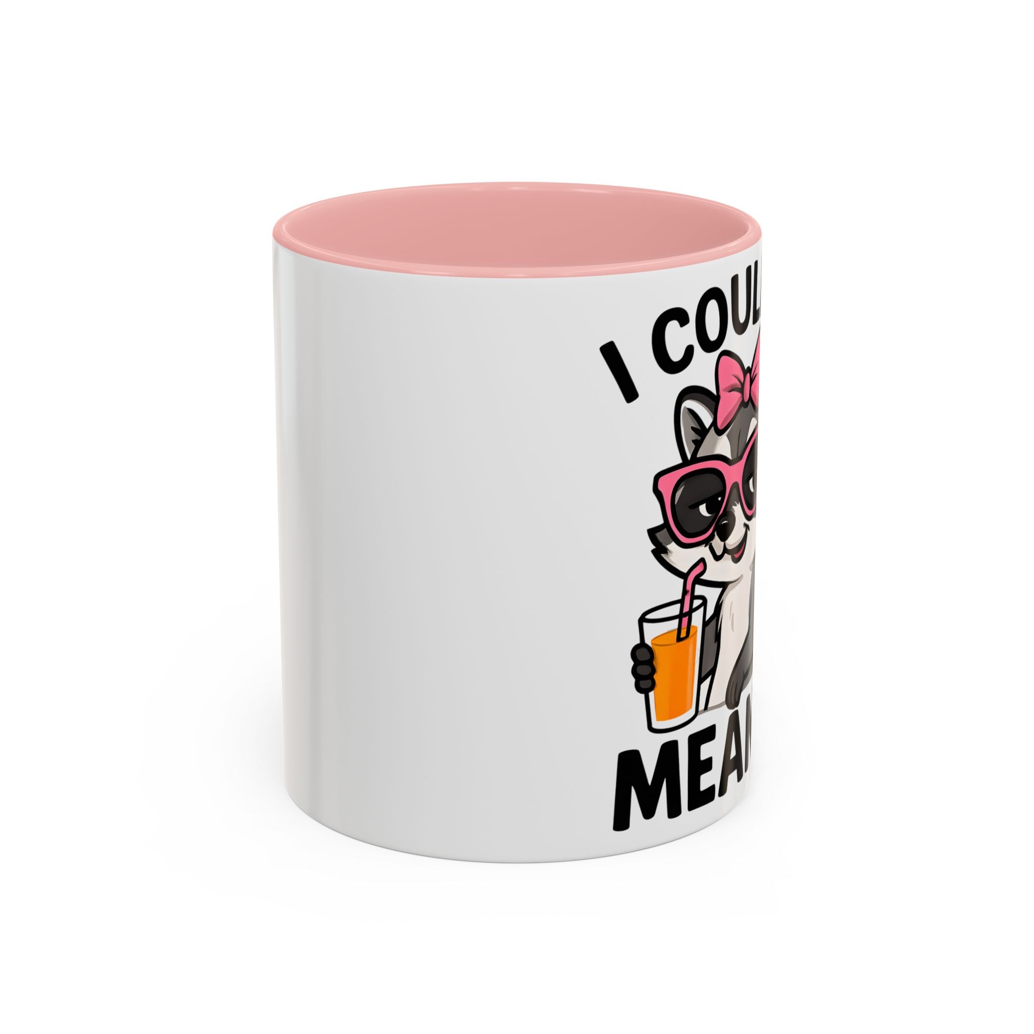 Sassy Raccoon Coffee Mug — Funny Accent Coffee Cup (11/15oz)