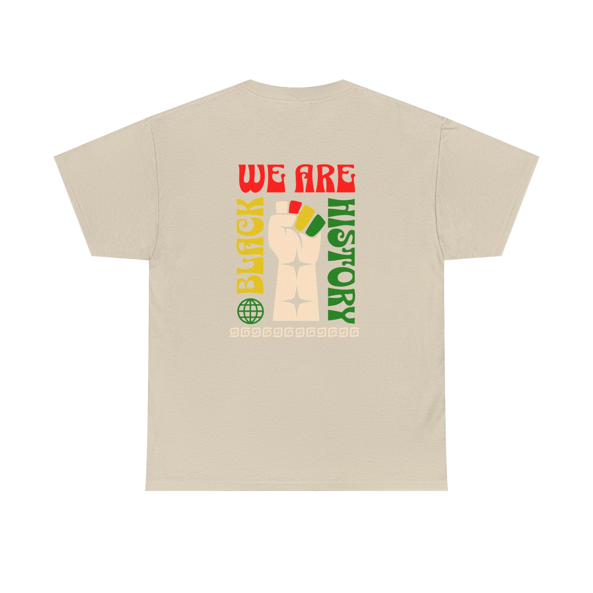 Black History T-Shirt — "We Are Black History" Unisex Tee
