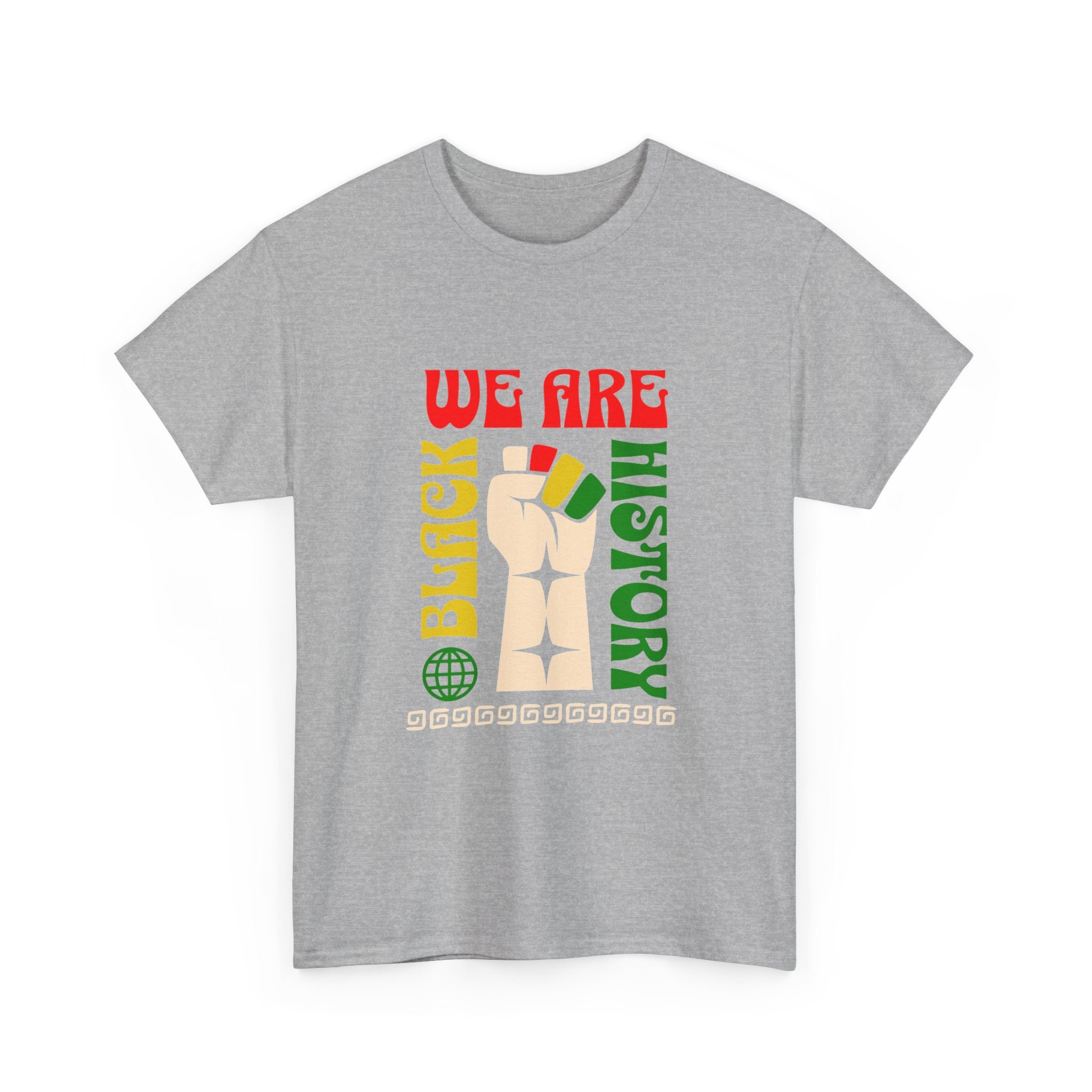 Black History T-Shirt — "We Are Black History" Unisex Tee