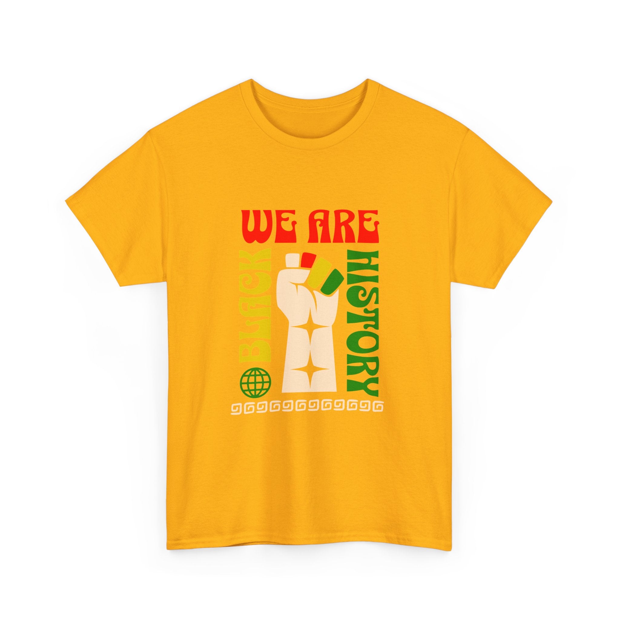 Black History T-Shirt — "We Are Black History" Unisex Tee