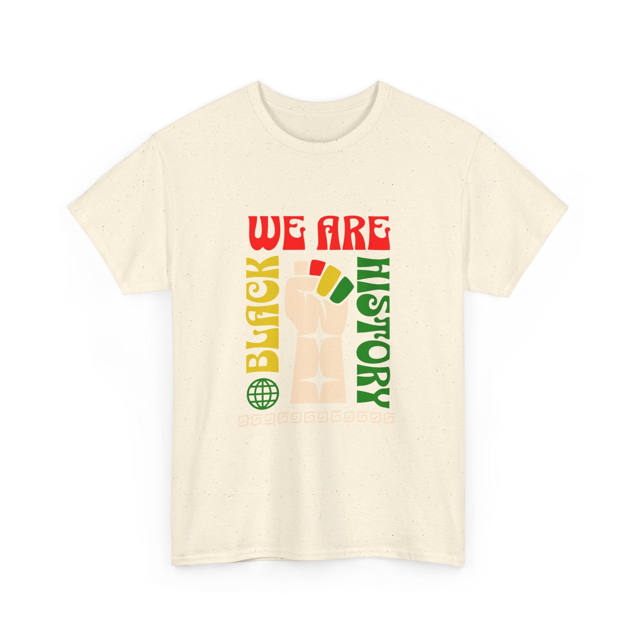 Black History T-Shirt — "We Are Black History" Unisex Tee