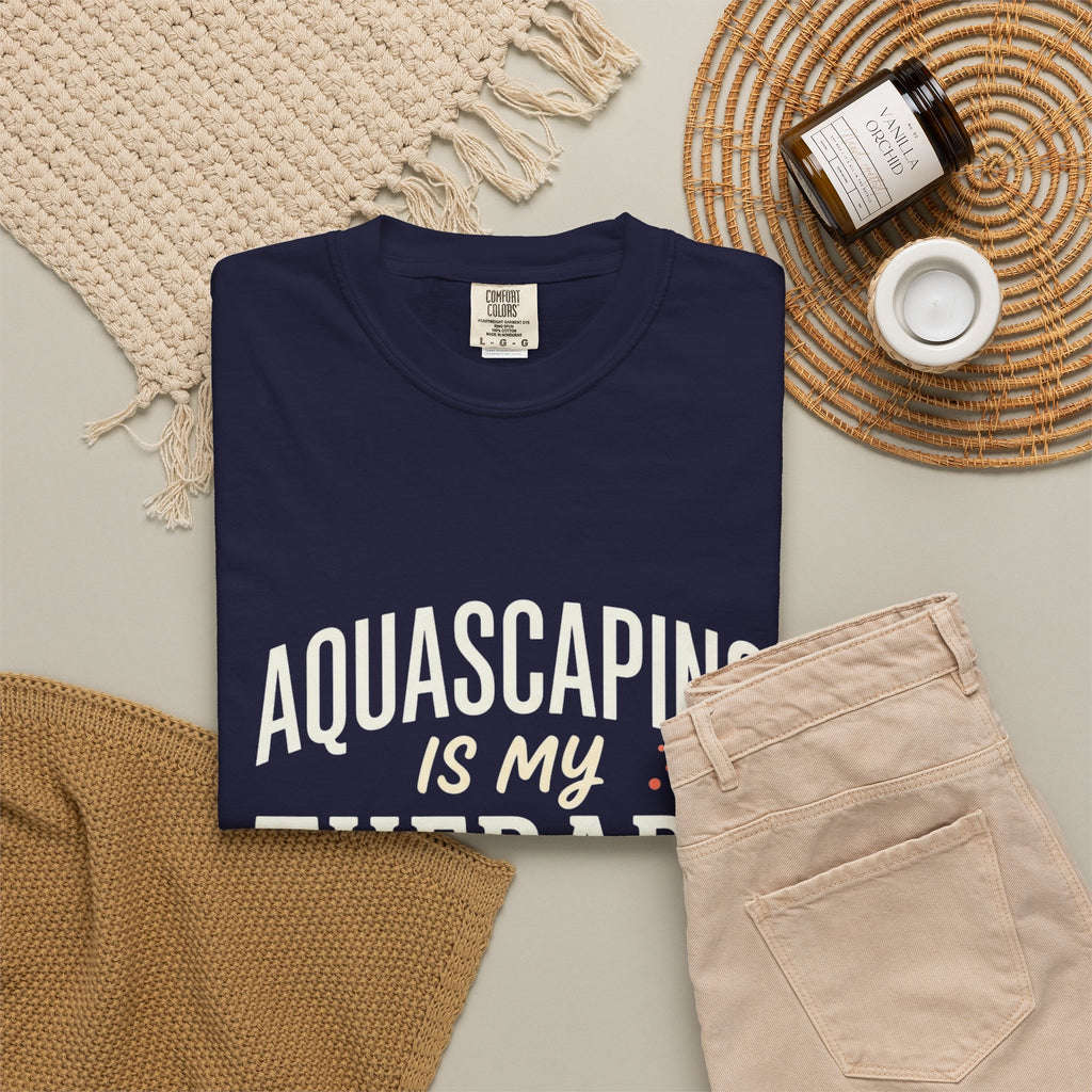 Aquascaping Is My Therapy T-Shirt