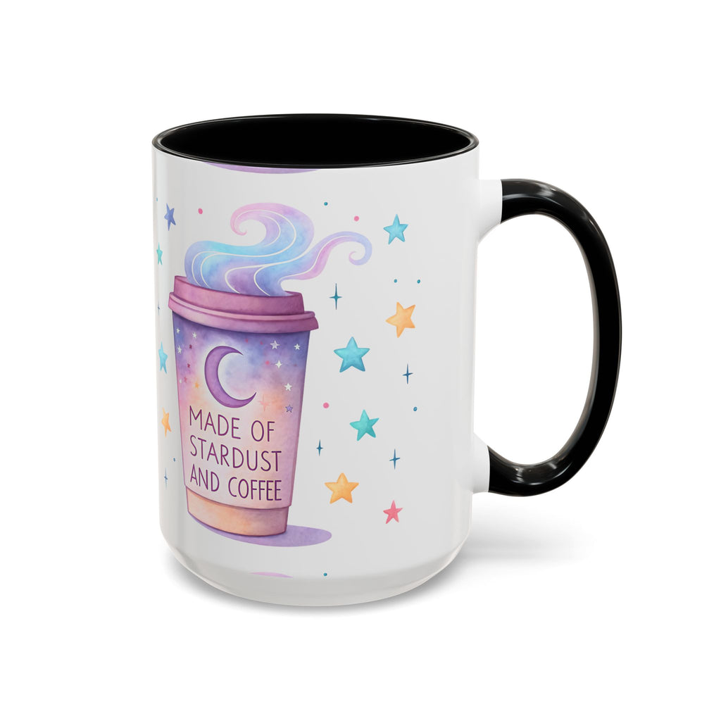 Starlight Made of Stardust and Coffee Accent Mug (11/15oz)
